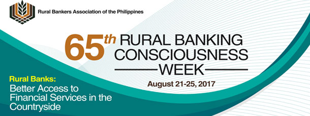 65th Rural Banking Consciousness Week – August 21-25, 2017